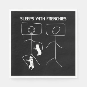 Dog Gift Sleeps With Frenchies Napkins