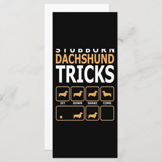 Dog Gift | Stubborn Dachshund Tricks (Front/Back)