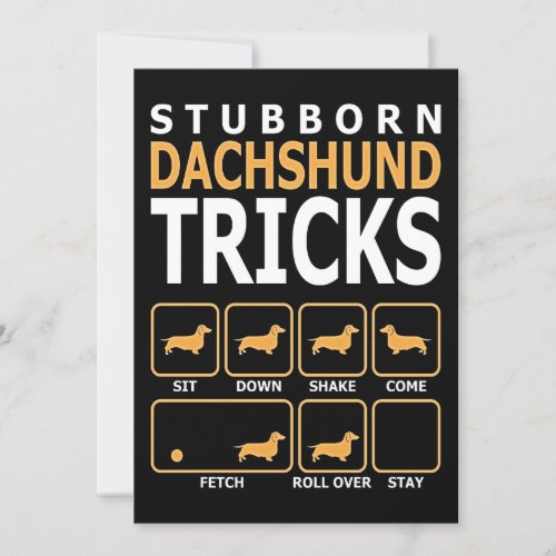 Dog Gift  Stubborn Dachshund Tricks Invitation