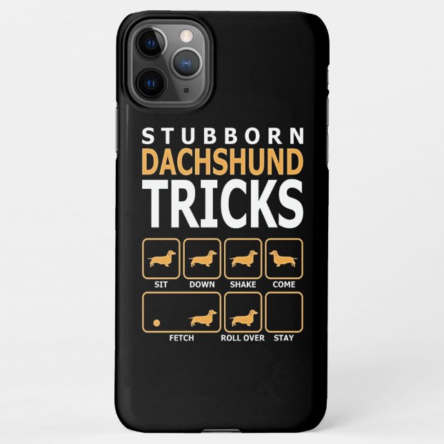 Dog Gift | Stubborn Dachshund Tricks iPhone Case (Back)