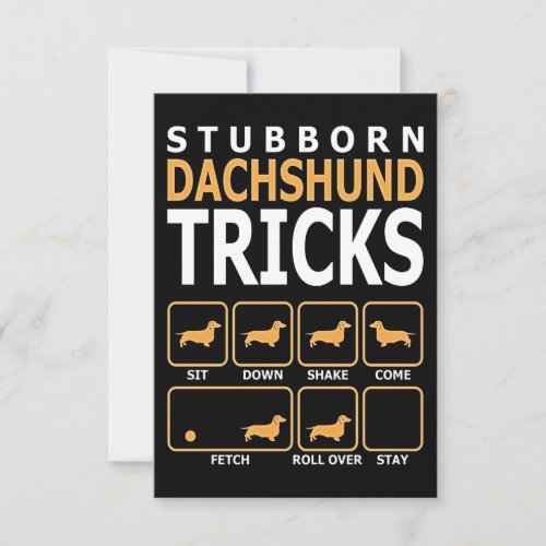Dog Gift  Stubborn Dachshund Tricks Thank You Card