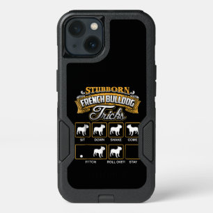 Dog Gift    Stubborn French Bulldog Tricks iPhone 13 Case