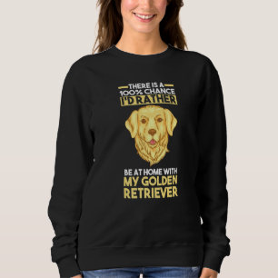 Dog Golden Retriever Sweatshirt