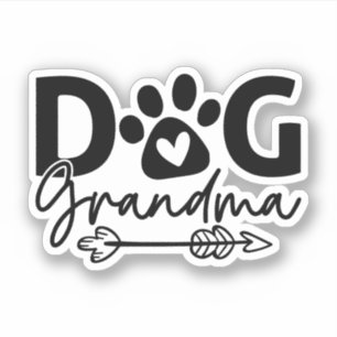 Dog Grandma Granddog Funny Dog Owner Dog Lover Sticker