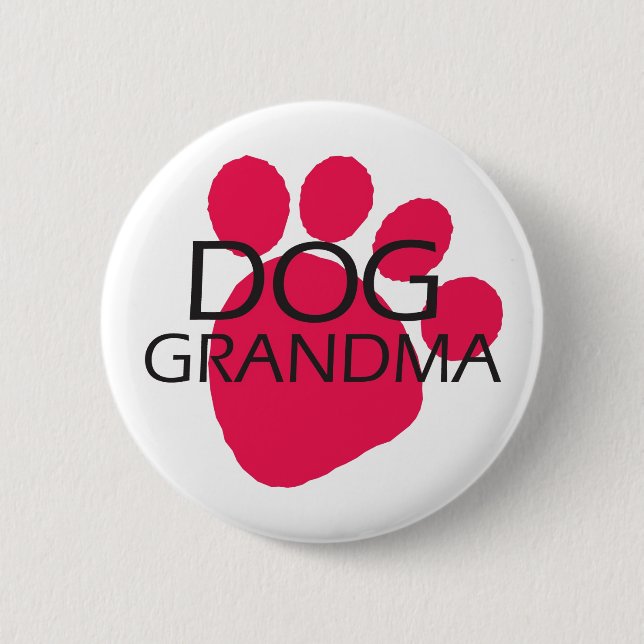 Dog Grandma Pinback Button (Front)