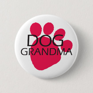 Dog Grandma Pinback Button