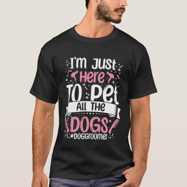 Dog Groomer Apparel  Dog Grooming for Women  5 T-Shirt (Front)