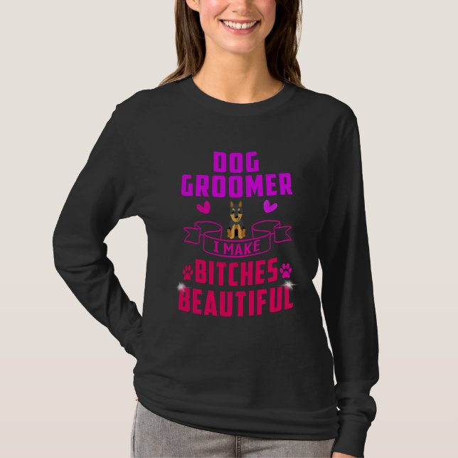Dog Groomer Funny Dog Groomer Beauty Funny Doberma T-Shirt (Front)