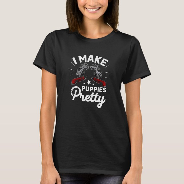Dog groomer groomer grooming groomer cutting profe T-Shirt (Front)