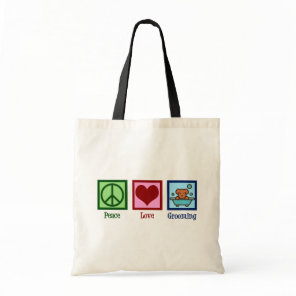 Dog Groomer Peace Love Pet Grooming Tote Bag