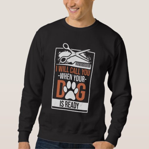 Dog Groomer Puppy Face Care Pet Grooming Salon Bea Sweatshirt