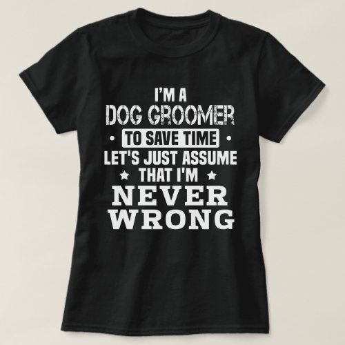 Dog Groomer T_Shirt