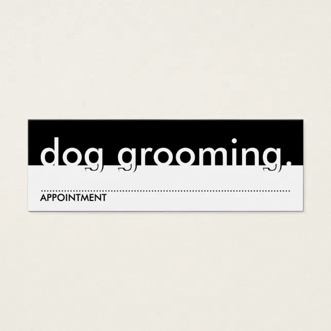 dog grooming. (appointment card) Zazzle