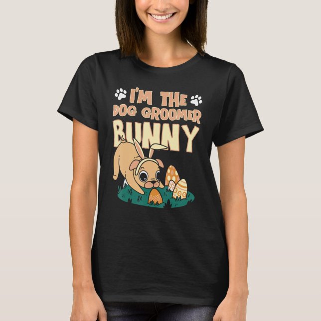 Dog Grooming For Dog Groomer Dog Hairdresser Dogs  T-Shirt (Front)