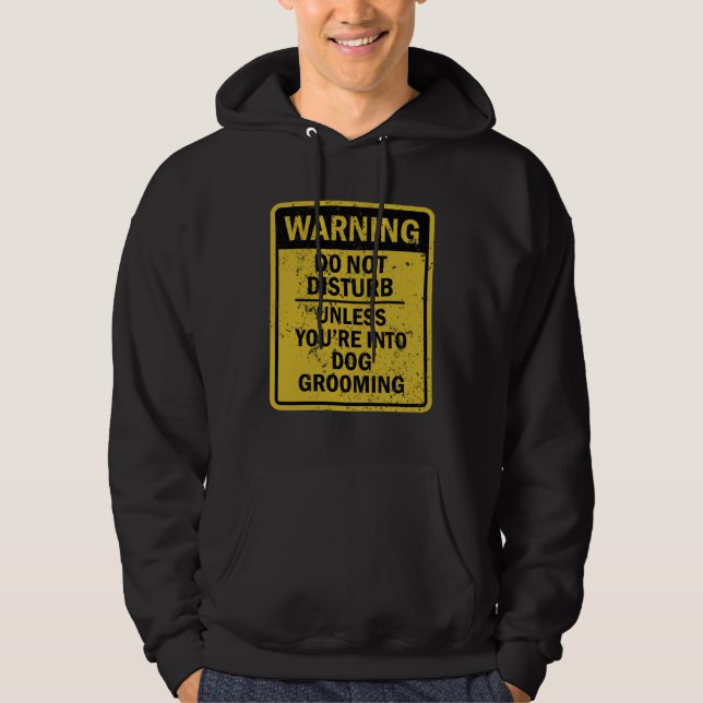 Dog Grooming Joke Meme For Men Women Hoodie (Front)