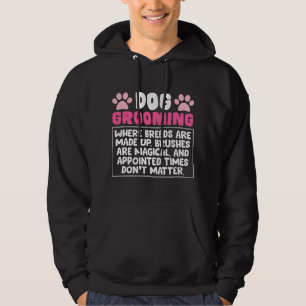 Dog Grooming Profession For Dog Pet Groomer Hoodie
