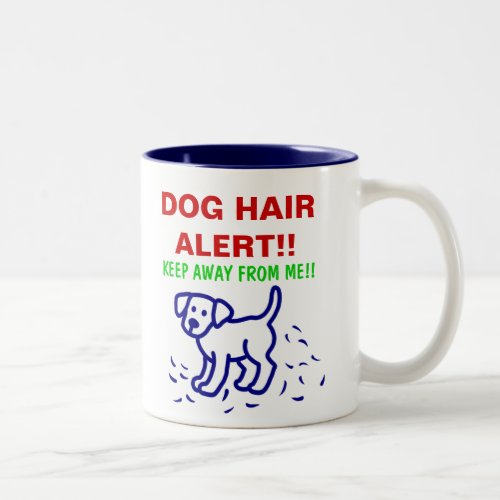 DOG HAIR ALERT __ Labrador Two_Tone Coffee Mug