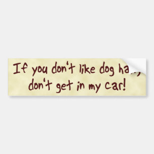 Dog Hair Bumper Sticker
