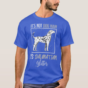 Dog Hair Glitter Dalmatian T-Shirt