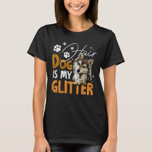 Dog Hair Is My Glitter Siberian Husky  T_Shirt