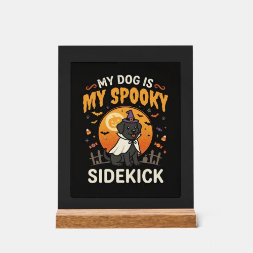 Dog Halloween Costume Night Acrylic Sign