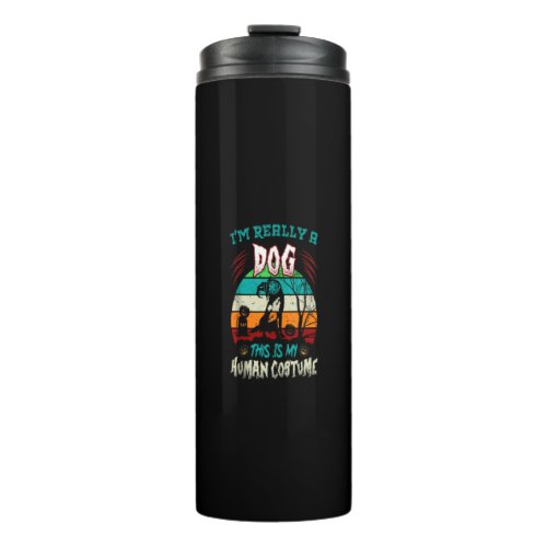 Dog Halloween Human Costume _ Funny Dog Lover Tank Thermal Tumbler