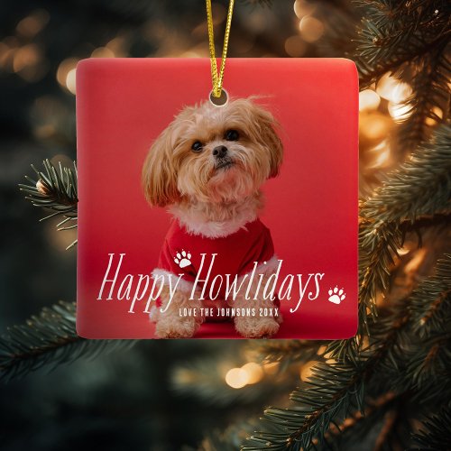 Dog Happy Howlidays Pet Holiday Photo Ceramic Ornament