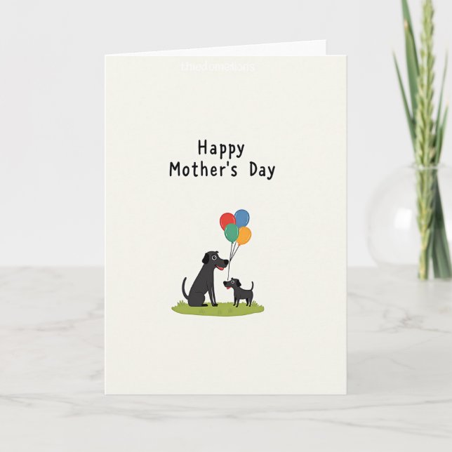Dog Happy Mothers Day Balloons Card (Front)