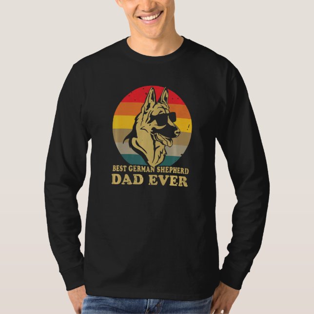 Dog Holders Apparel Best German Shepherd Dad Ever T-Shirt (Front)