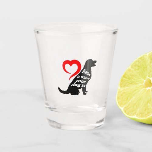 Dog Home Shot Glass