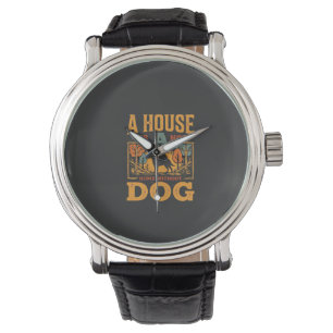 Dog Home Vintage House Watch