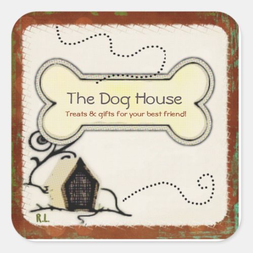 Dog House PET TREATS GIFTS BUSINESS Square Sticker