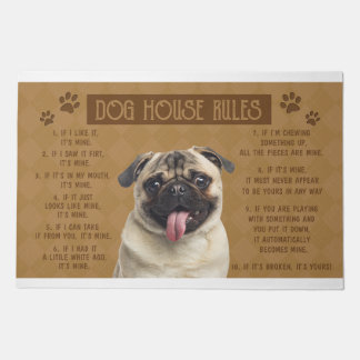 Dog House Rules, If It Broken, It’s Yours, Welcome Doormat