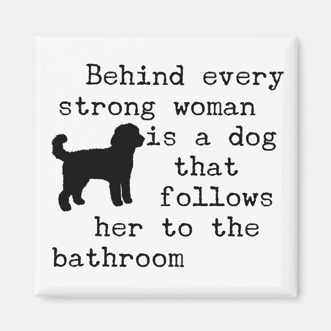 Dog Humor Quote - Labradoodle Magnet (Front)