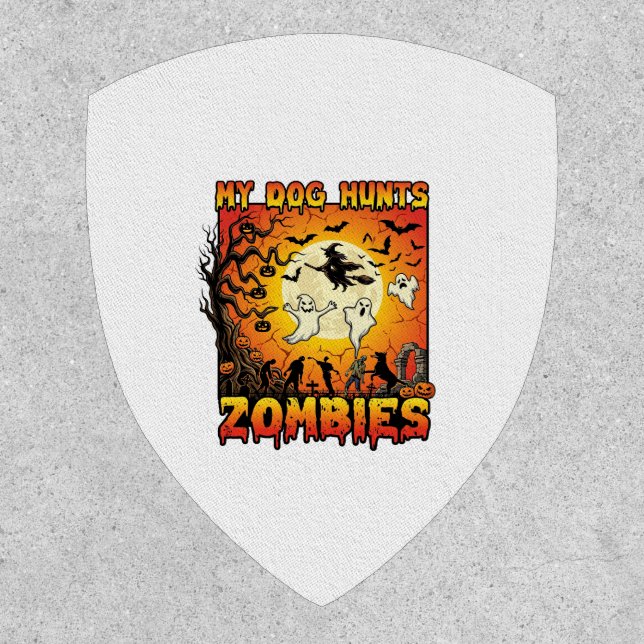 Dog Hunts Zombies Halloween Ghosts Witch Moon Patch (Front)