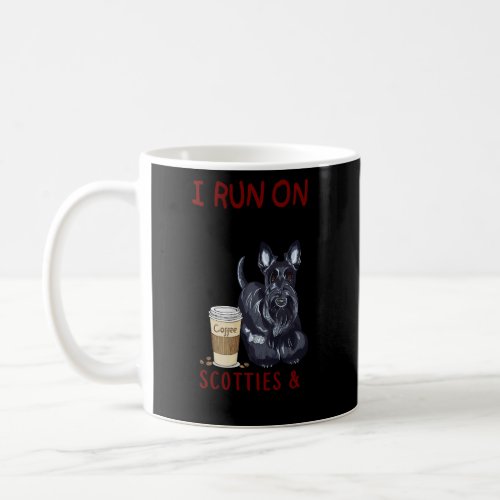 Dog I Run On Caffeine Scotties Cuss Words Coffee Mug
