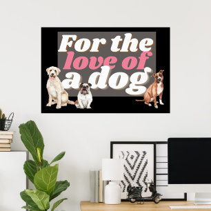 Dog Illustration With Inspirational Pet Quote Poster