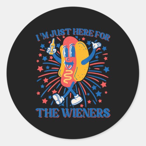 Dog Im Just Here For The Wieners 4th Of July 2  Classic Round Sticker