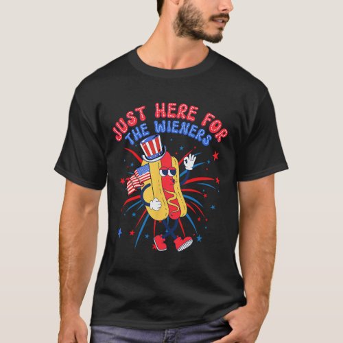 Dog Im Just Here For The Wieners 4th Of July 3  T_Shirt