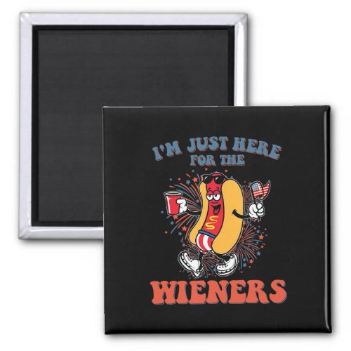 Dog Im Just Here For The Wieners 4th Of July 4  Magnet