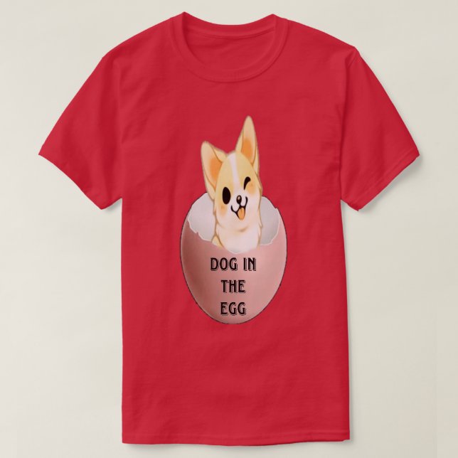 Dog in egg 48 T-Shirt (Design Front)