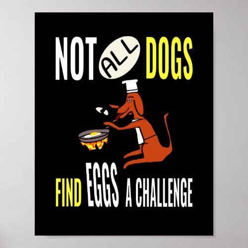 Dog in egg challenge poster