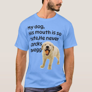 dog in the egg 135 T-Shirt