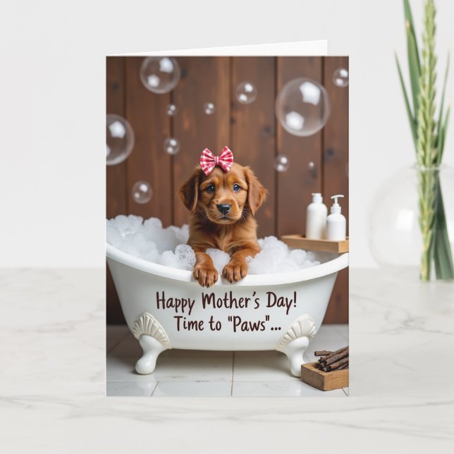 Dog In Tub Mothers Day Card (Front)