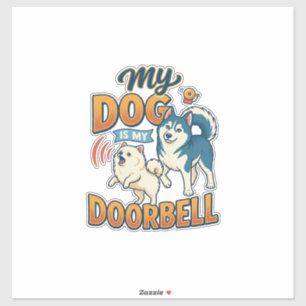 Dog Is Doorbell Barking White Blue_1 Sticker