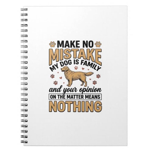 Dog Is Family Vintage Retriever Typography Design_ Notebook