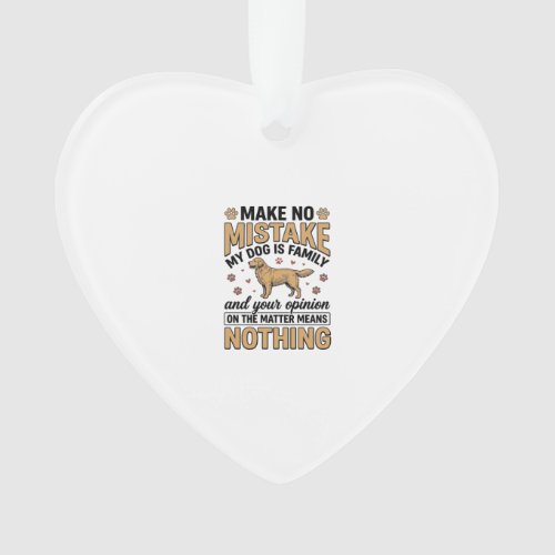 Dog Is Family Vintage Retriever Typography Design_ Ornament
