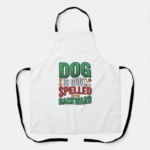 Dog Is God Spelled Backward Vintage Pet Lover Desi Apron