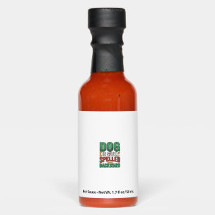 Dog Is God Spelled Backward Vintage Pet Lover Desi Hot Sauces