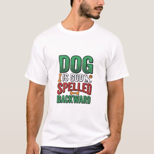 Dog Is God Spelled Backward Vintage Pet Lover Desi T-Shirt